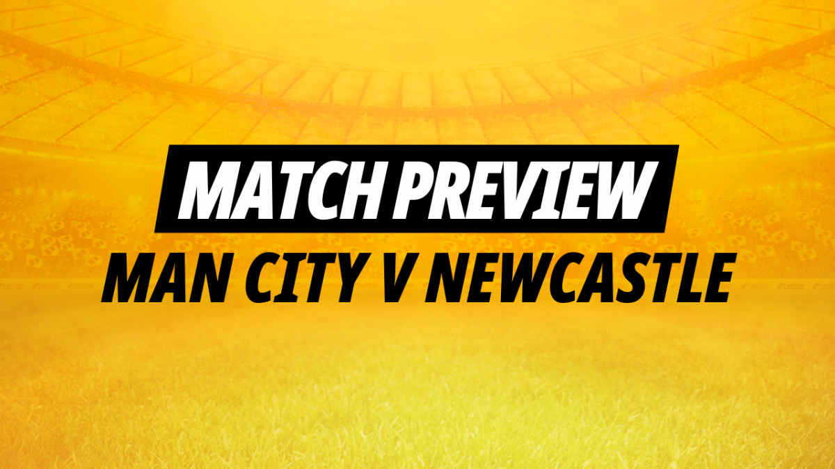 Image for Betfair's preview of Man City v Newcastle featuring tips and predictions